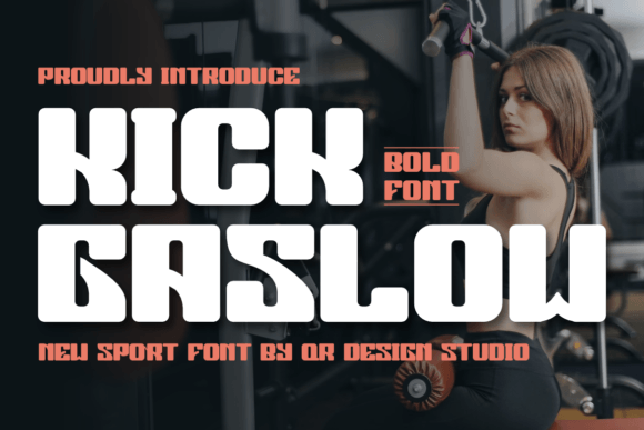 Kick Gaslow Font: A Bold Sans Serif Display Typeface for Small Business Branding