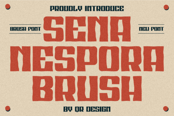 Sena Nespora Brush: A Bold Font for Brand Identity