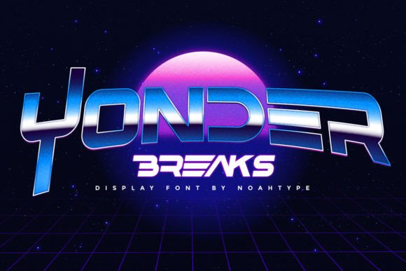Yonder Breaks: A Futuristic Display Font for Modern Web Design